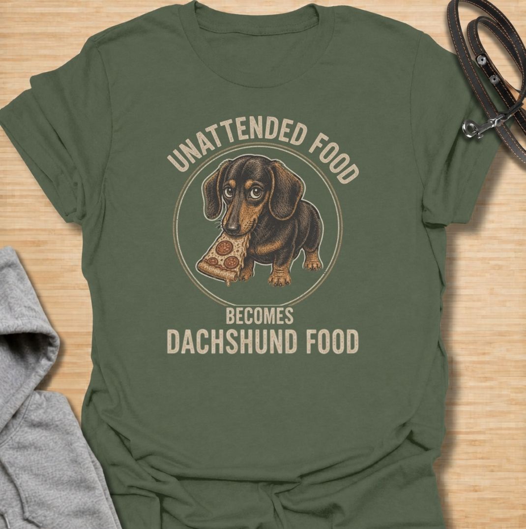 Unattended food becomes dachshund food. A funny dachshund T-shirt for sausage dog owners who know no snack is ever truly safe.