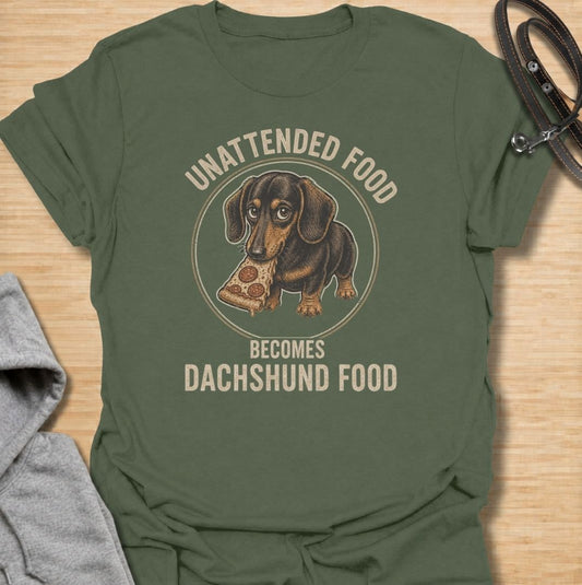 Unattended food becomes dachshund food. A funny dachshund T-shirt for sausage dog owners who know no snack is ever truly safe.