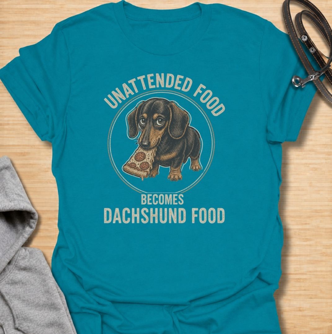 Unattended food becomes dachshund food. A funny dachshund T-shirt for sausage dog owners who know no snack is ever truly safe.