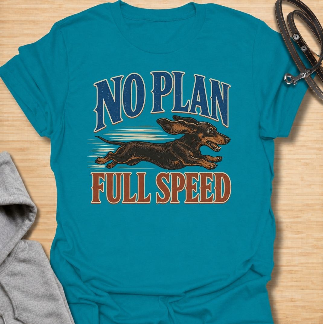 For dachshunds who have absolutely no idea where they’re going, but are determined to get there at maximum speed. This funny dachshund T-shirt features the phrase “No Plan, Full Speed” with a racing doxie illustration and bold vintage typography. Perfect for owners of energetic, impulsive and wonderfully chaotic sausage dogs. A fun dachshund tee that captures the breed’s fearless little personality perfectly.