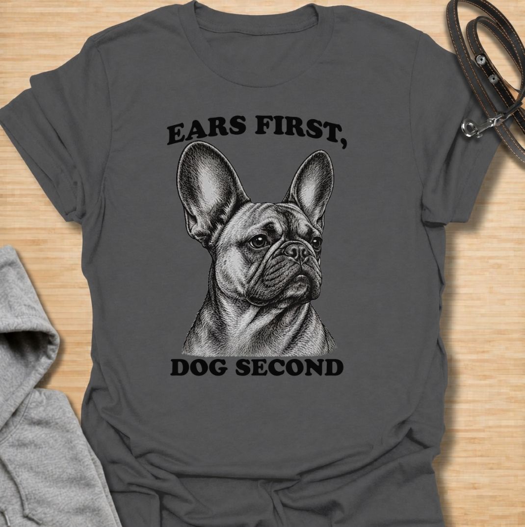 Ears First T-Shirt