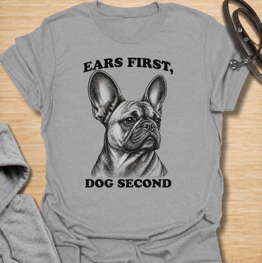 Ears First T-Shirt