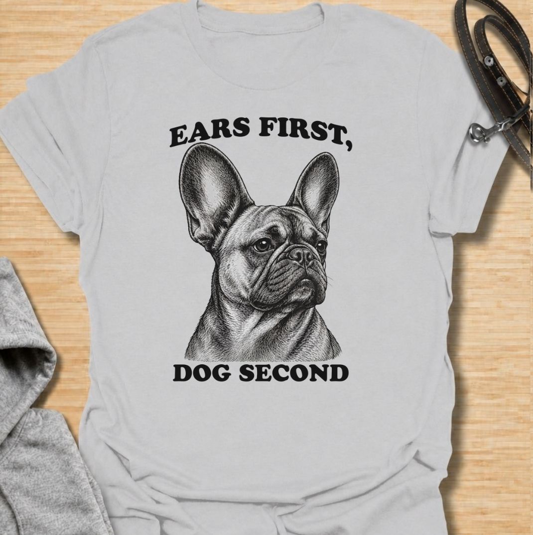 Ears First T-Shirt