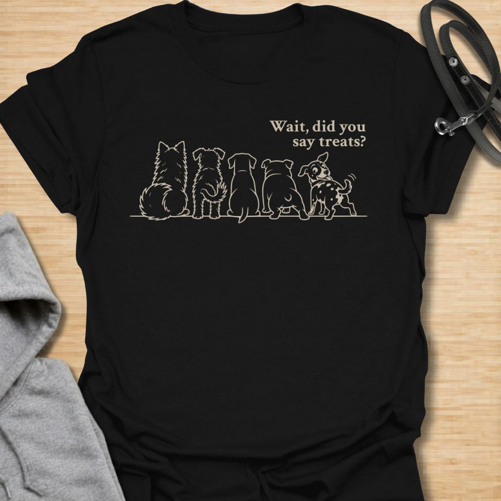 Funny dog lover t-shirt featuring a group of dogs and the phrase “Wait, did you say treats?” Perfect for dog moms, dog dads, rescue dog lovers, and pet parents who know dogs never miss the snack conversation.