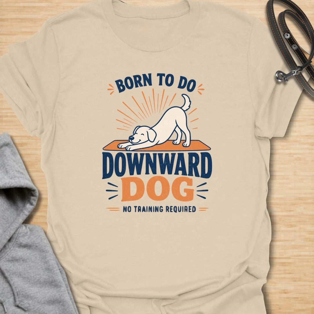 A funny dog yoga T-shirt featuring a cheerful pup demonstrating the original downward dog pose. The bold retro-inspired design is perfect for dog lovers, yoga fans, and anyone who believes stretching should require no training. A playful gift for yoga enthusiasts, dog moms, fitness lovers, and pet owners.