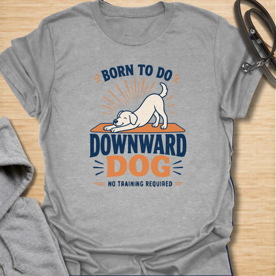 A funny dog yoga T-shirt featuring a cheerful pup demonstrating the original downward dog pose. The bold retro-inspired design is perfect for dog lovers, yoga fans, and anyone who believes stretching should require no training. A playful gift for yoga enthusiasts, dog moms, fitness lovers, and pet owners.