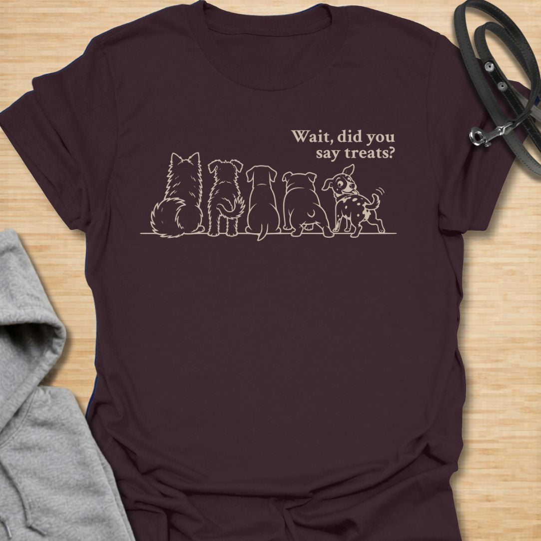 Funny dog lover t-shirt featuring a group of dogs and the phrase “Wait, did you say treats?” Perfect for dog moms, dog dads, rescue dog lovers, and pet parents who know dogs never miss the snack conversation.