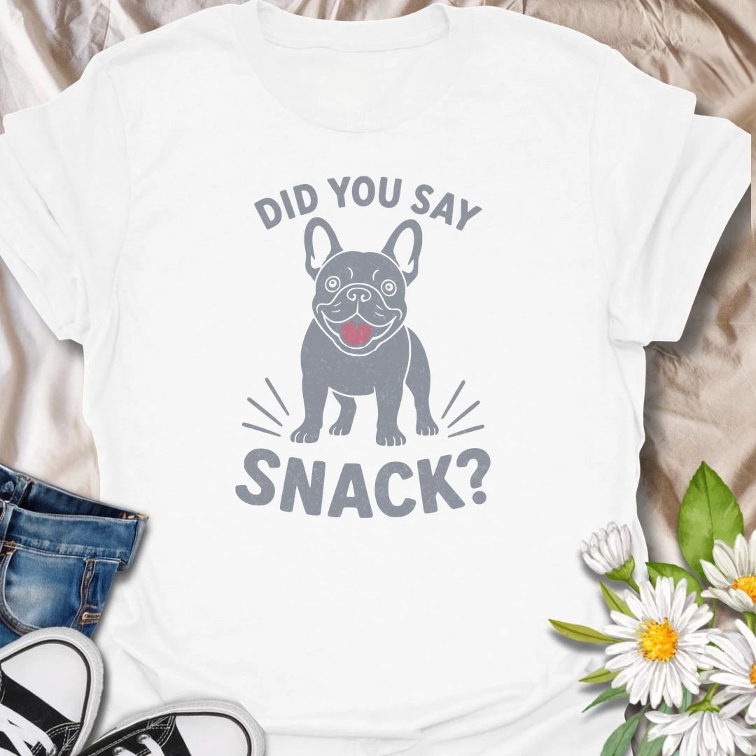 Few words get a French Bulldog’s attention faster than “snack.” This funny Frenchie T-shirt features an eager dog ready to investigate every possible treat opportunity. A playful gift for French Bulldog owners who know snacks are always the highest priority.