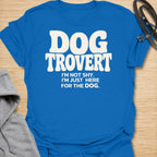 This Dogtrovert t-shirt is made for dog lovers who are not shy, they are simply more interested in the dog. Featuring bold retro typography and the phrase I’m not shy, I’m just here for the dog, this design has a funny, relatable feel for introverted dog people. Perfect for dog moms, dog dads, rescue dog owners, pet parents, introverts, and anyone who would rather make friends with the dog first. Royal