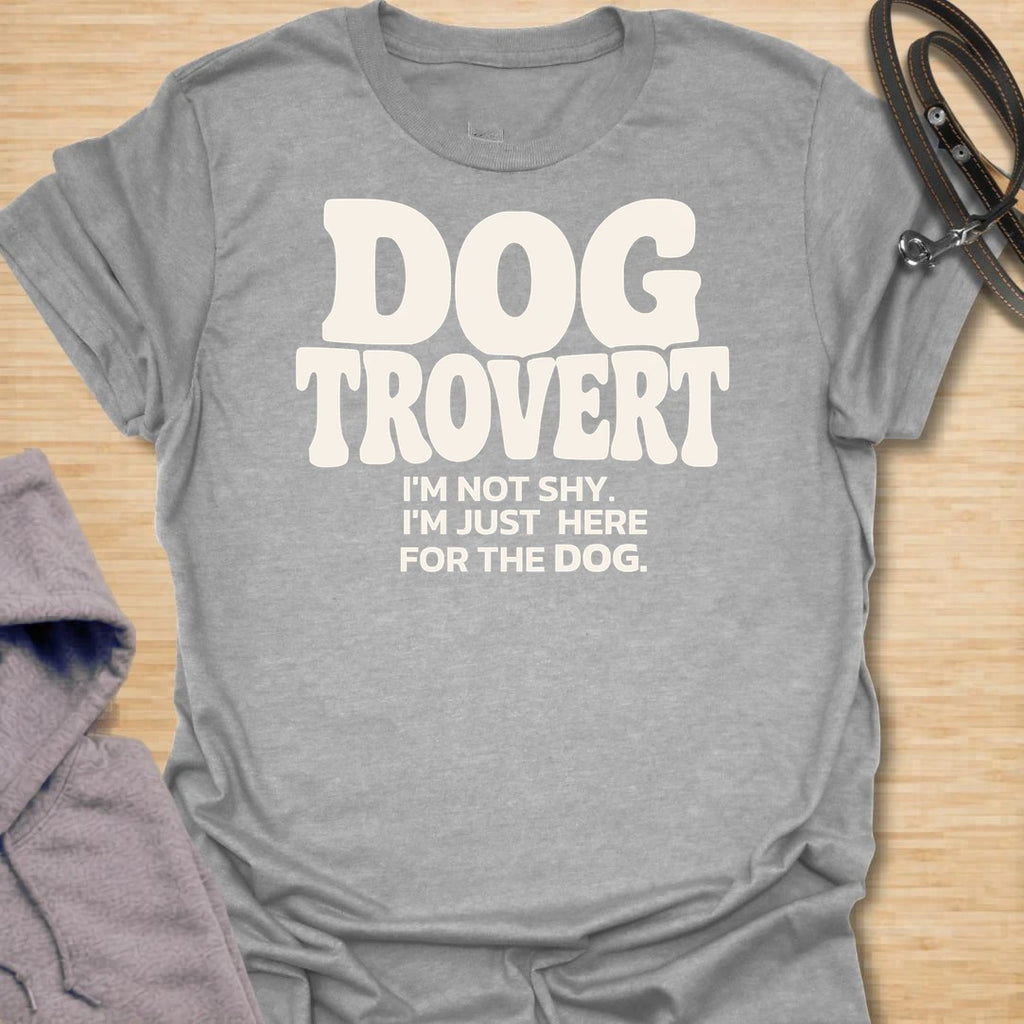 This Dogtrovert t-shirt is made for dog lovers who are not shy, they are simply more interested in the dog. Featuring bold retro typography and the phrase I’m not shy, I’m just here for the dog, this design has a funny, relatable feel for introverted dog people. Perfect for dog moms, dog dads, rescue dog owners, pet parents, introverts, and anyone who would rather make friends with the dog first. Sport Grey