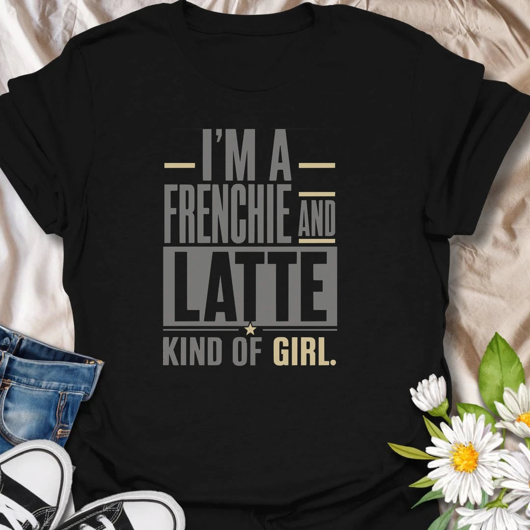 For the girl who loves Frenchies almost as much as her favorite latte, this T-shirt says it perfectly. The bold modern typography makes it an easy everyday choice for coffee runs, casual weekends, and time with your bulldog. A sweet gift for Frenchie moms and latte-loving dog owners.