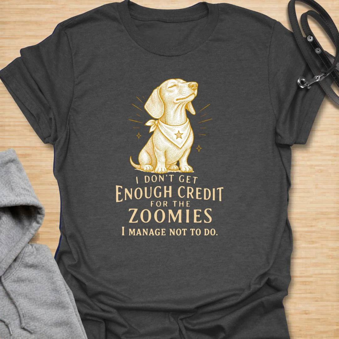This I Don’t Get Enough Credit For The Zoomies t-shirt is made for dachshund lovers who know their little long dog is working very hard to stay calm. Featuring a proud dachshund in a bandana with vintage-style lettering and the funny phrase I Manage Not To Do, this design has a relatable dog-parent feel for anyone living with tiny legs and big energy. Perfect for dachshund moms, dachshund dads, wiener dog fans, rescue dog lovers, and anyone whose doxie deserves praise for every zoomie they resist.