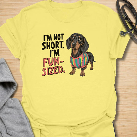 Fun Sized Doxie t-shirt for dachshund lovers who know short dogs can have the biggest personalities. This cute design features a dachshund in a colorful shirt with the phrase “I’m Not Short, I’m Fun Sized.” Perfect for sausage dog fans, doxie moms, and anyone who loves small dogs with oversized charm.