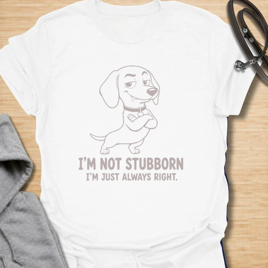 Not Stubborn Doxie t-shirt for dachshund lovers who know their dog is never wrong, just extremely confident. This funny design features a smug cartoon dachshund with crossed arms and the phrase “I’m Not Stubborn I’m Just Always Right.” Perfect for doxie moms, sausage dog owners, and anyone who loves dachshund attitude.