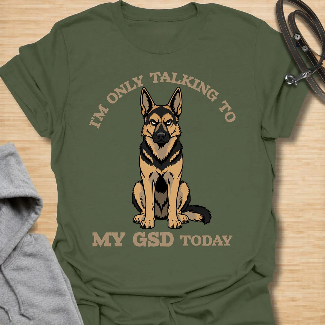 This I’m Only Talking To My GSD Today t-shirt is made for German Shepherd lovers who know their dog is the only conversation worth having. Featuring a bold German Shepherd illustration with arched varsity-style lettering, this design has a funny, loyal, and slightly antisocial dog-parent feel. Perfect for GSD moms, GSD dads, German Shepherd owners, rescue dog lovers, and anyone whose favorite person is actually their dog. Military Green