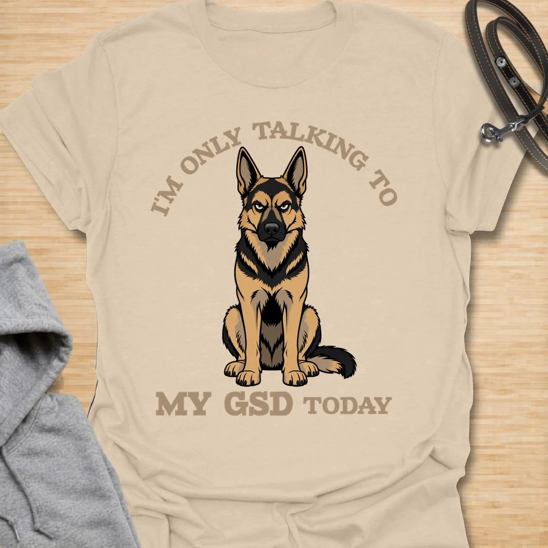 This I’m Only Talking To My GSD Today t-shirt is made for German Shepherd lovers who know their dog is the only conversation worth having. Featuring a bold German Shepherd illustration with arched varsity-style lettering, this design has a funny, loyal, and slightly antisocial dog-parent feel. Perfect for GSD moms, GSD dads, German Shepherd owners, rescue dog lovers, and anyone whose favorite person is actually their dog. Sand