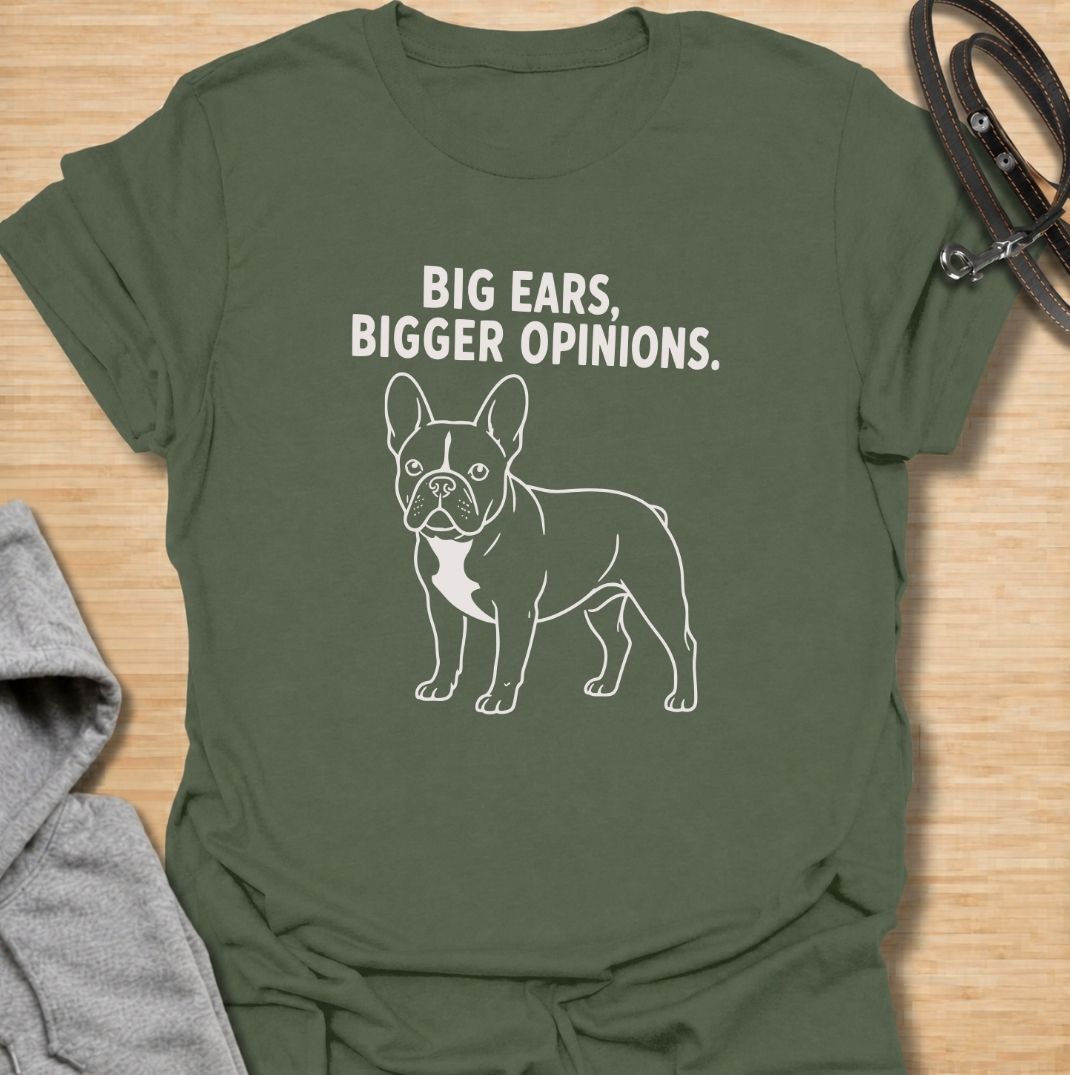 Big ears come with even bigger opinions. This funny French Bulldog T-shirt features a clean line-art Frenchie with the bold phrase “Big Ears, Bigger Opinions.” A simple, wearable design for Frenchie moms, Frenchie dads, and anyone who knows these compact dogs are never short of personality.