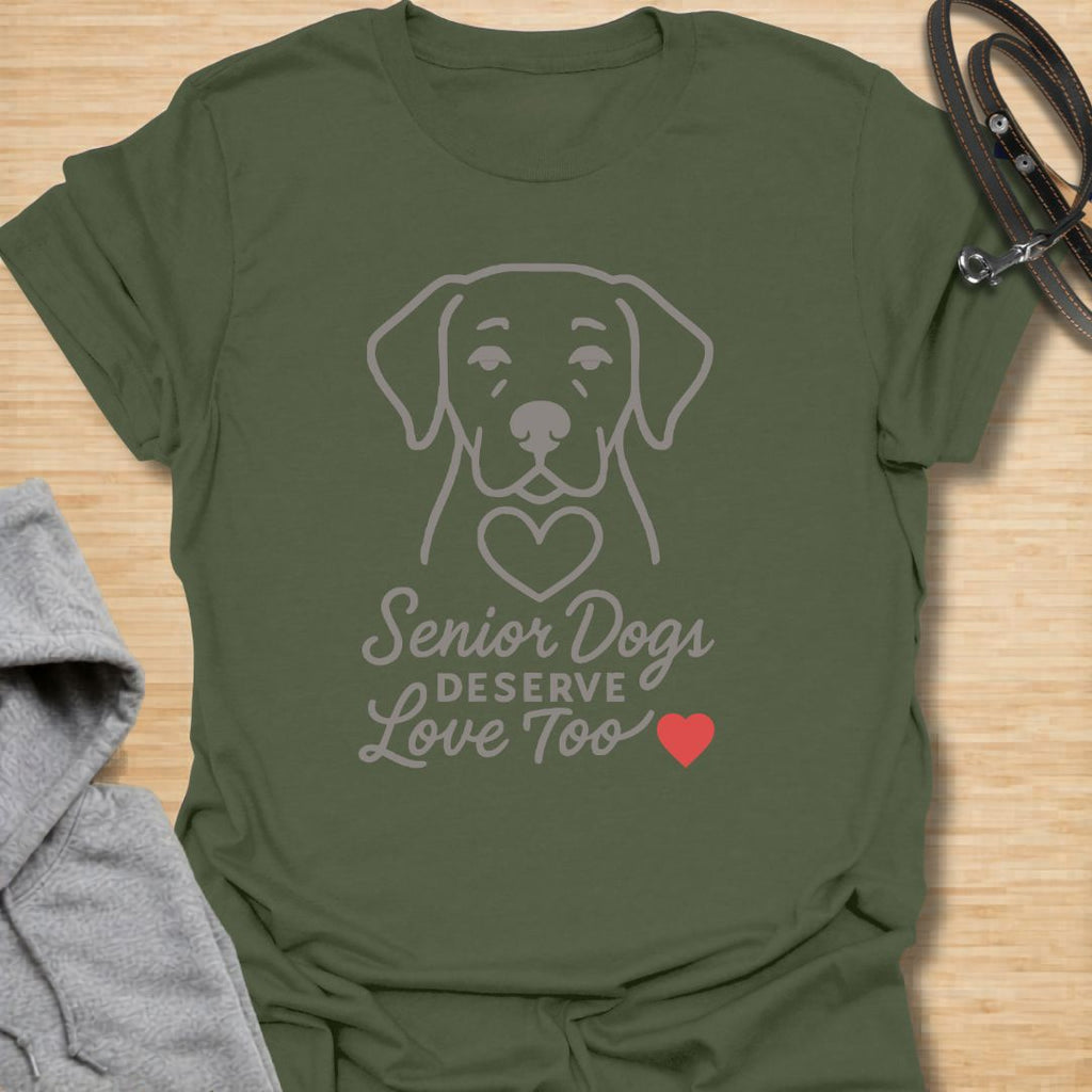 Senior Dogs Deserve Love Too T-Shirt