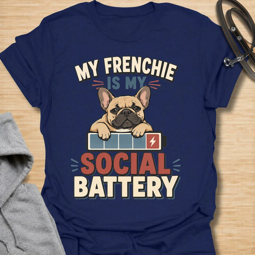 This My Frenchie Is My Social Battery t-shirt is made for French Bulldog lovers who know their little dog is the only social support they need. Featuring a tired Frenchie resting on a battery graphic with bold retro lettering, this design has a funny, relatable feel for introverted dog parents and Frenchie fans. Perfect for Frenchie moms, Frenchie dads, French Bulldog owners, rescue dog lovers, and anyone whose social battery is powered by their dog.