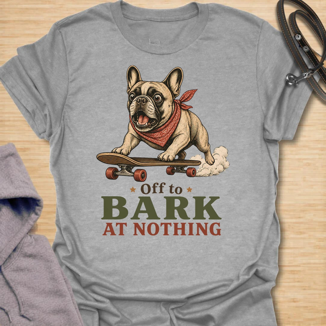 This Off To Bark At Nothing t-shirt is made for French Bulldog lovers who know their little dog can find a reason to bark at absolutely anything. Featuring a playful Frenchie riding a skateboard with a red bandana, bold retro lettering, and a funny chaotic-dog message, this design has a fun breed-specific feel with plenty of attitude. Perfect for Frenchie moms, Frenchie dads, French Bulldog owners, rescue dog lovers, and anyone whose small dog is always off to make noise for no reason. Sport Grey