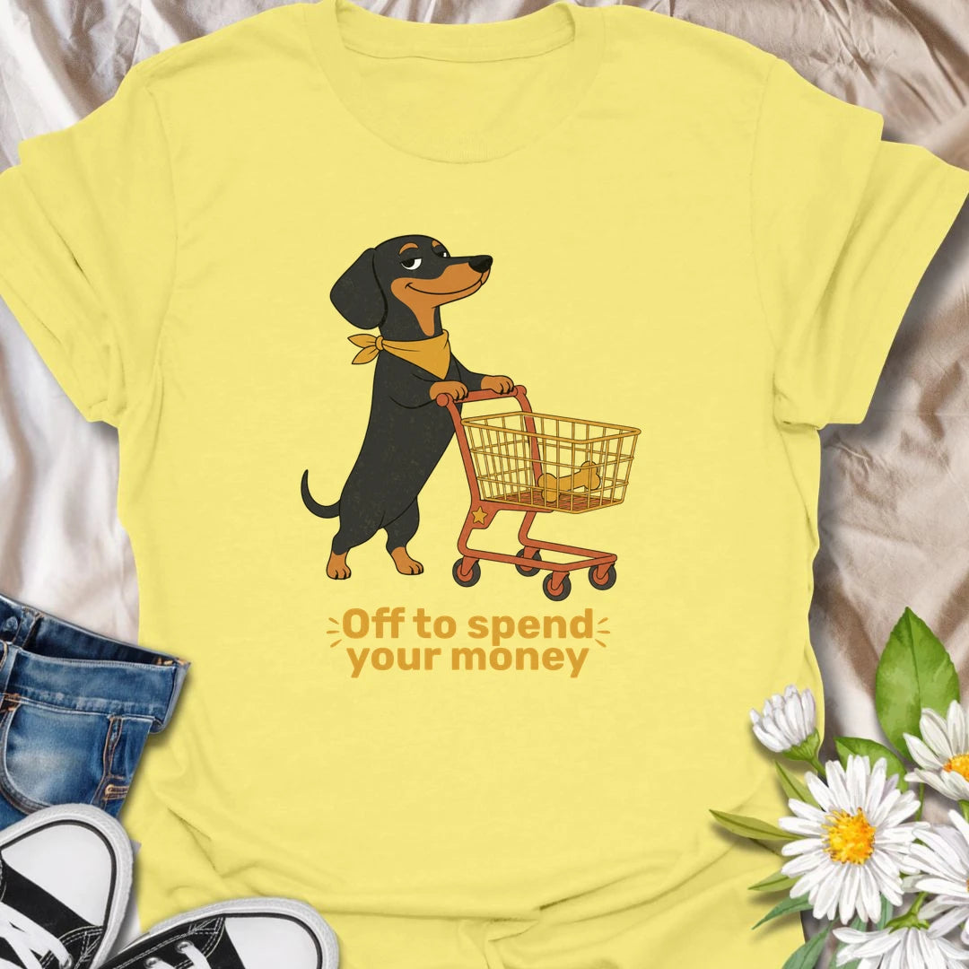 This confident dachshund is off to fill the cart and spend your money on the important things, especially treats. The playful shopping artwork captures the demanding charm and expensive tastes of a spoiled doxie. A funny gift for dachshund owners who know exactly who controls the household budget.