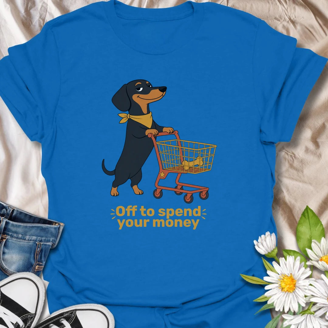 This confident dachshund is off to fill the cart and spend your money on the important things, especially treats. The playful shopping artwork captures the demanding charm and expensive tastes of a spoiled doxie. A funny gift for dachshund owners who know exactly who controls the household budget.