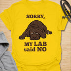 This Sorry, My Lab Said No t-shirt is made for Labrador lovers who know their dog’s opinion carries serious weight. Featuring a grumpy chocolate Lab lying down with bold playful text, this design has a funny, stubborn-dog attitude that Labrador owners will instantly understand. Perfect for Lab moms, Lab dads, chocolate Lab lovers, Labrador owners, rescue dog fans, and anyone who lets their dog make the final decision. Daisy