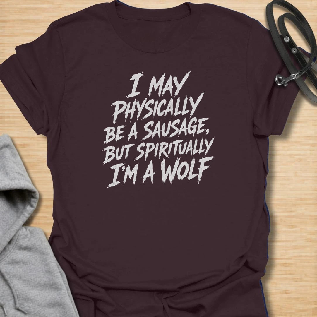 A funny dachshund T-shirt for sausage dogs who believe they are fierce wild animals. The bold text-only design celebrates the enormous confidence packed inside one very long, very small dog. A brilliant gift for dachshund owners, doxie moms, doxie dads, and fans of fearless little dogs.