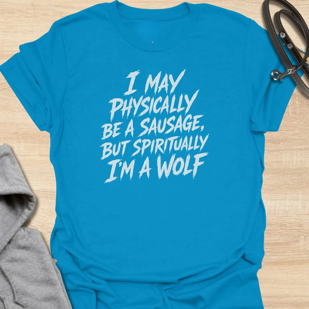 A funny dachshund T-shirt for sausage dogs who believe they are fierce wild animals. The bold text-only design celebrates the enormous confidence packed inside one very long, very small dog. A brilliant gift for dachshund owners, doxie moms, doxie dads, and fans of fearless little dogs.